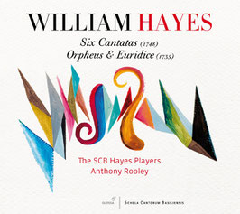 William Hayes: Six Cantatas, Orpheus & Euridice (2CD, Glossa)