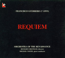 Francisco Guerrero: Requiem (Glossa)