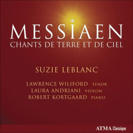 Olivier Messiaen: Chants de Terre et de Ciel (Atma)