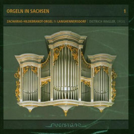 Orgeln in Sachsen, Zacharias-Hildebrandt-Orgel in Langhennersdorf: Froberger, Scheidt, Muffat, Pachelbel, Bach, Buxtehude (Querstand)