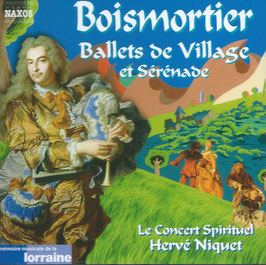 Joseph Bodin de Boismortier: Ballets de Village et Sérénade (Naxos)