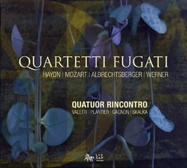 Quartetti Fugati: Haydn, Mozart, Albrechtsberger, Werner (ZigZag Territoires)