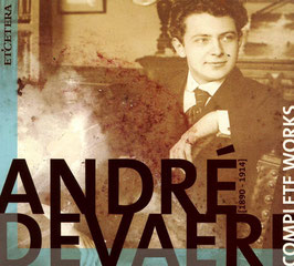 André Devaere: Complete Works (Etcetera)