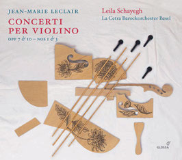 Jean Marie Leclair: Concerti per Violino II, opp 7 & 10 - Nos 1 & 3 (Glossa)