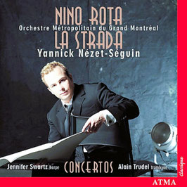 Nino Rota: La Strada, Concertos (Atma)
