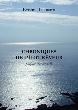 Chroniques de l'îlot Rêveur, parfum chèvrefeuille