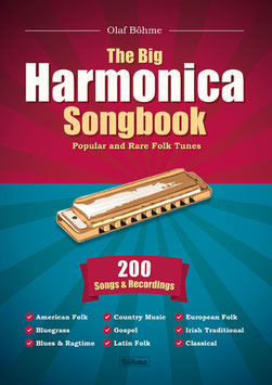 The Big Harmonica Songbook - 200 populäre und seltene Volkslieder aus aller Welt