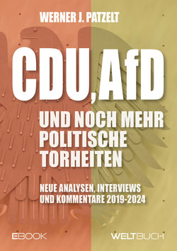 CDU, AfD und noch mehr politische Torheiten – Band 2