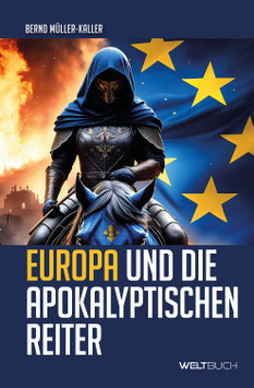 Europa und die Apokalyptischen Reiter