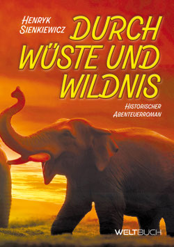 Durch Wüste und Wildnis
