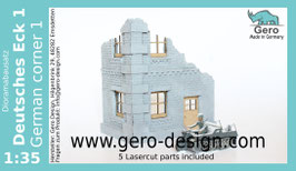 Gero Dioramakit "Deutsches Eck 1" - 1:35