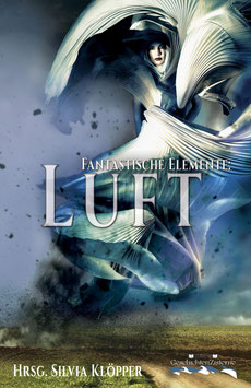 Fantastische Elemente - Anthologie Luft