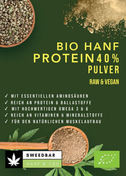 41,2% Protein Hanf- Pulver Bio, 27,6% Ballaststoffe