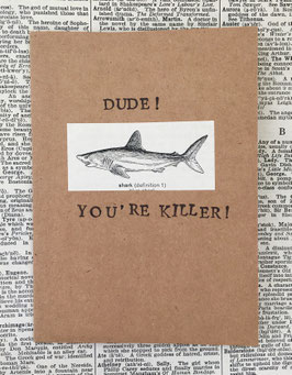 Dude!  You're Killer!  (78)