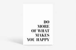 FINE ART PRINT / DO MORE HAPPY POSTER