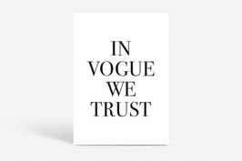 FINE ART PRINT / IN VOGUE WE TRUST
