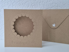 Passepartout-Karte, Kreis Frühlingsgruß natur 13,5x13,5cm (Ausschnitt: 7x7cm, Wellenrand innen)