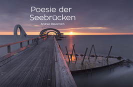 Poesie der Seebrücken