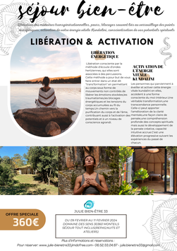 Séjour BIEN-ÊTRE Libération et Activation de l'énergie vitale Kundalini
