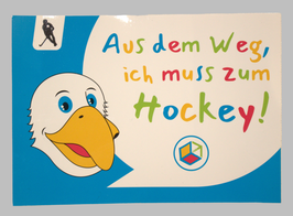 DHB - Sticker "Aus dem Weg ich muss zum Hockey"