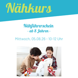 Nähführerschein, Mittwoch, 05.08.26 10-12 Uhr