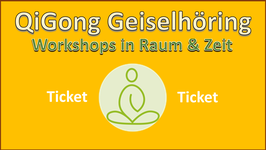QiGong-Workshops in Geiselhöring "Finde zu Deiner inneren Energie"