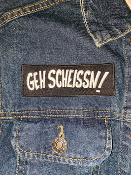 Aufnäher Geh Scheissn