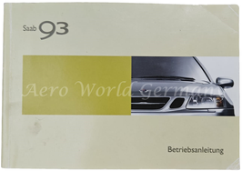 Betriebsanleitung M 2004 Saab 9.3 YS3F