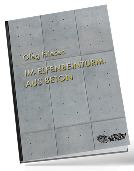 IM ELFENBEINTURM AUS BETON