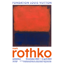 Mark Rothko at Fondation Vuitton, Paris & Rothko vs Marlborough, the Trial that Shook the Art World of the 1970s