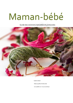 Maman-bébé Guide des solutions naturelles et protocoles