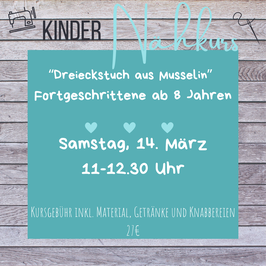 Nähkurs "Dreieckstuch aus Musselin" für Fortgeschrittene