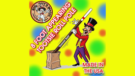 Appearing Tootsie Roll Pole / アピアリング トゥーシー ロール ポール By Big Guys Magic