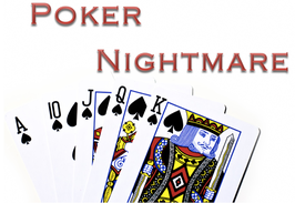 Poker Nightmare / ポーカー ナイトメア
