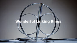 Wonderful Linking Rings / ワンダフル リンキングリング by TCC