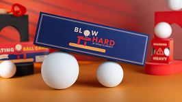 Blow Hard / ブロウ ハード（重い？軽い？玉）