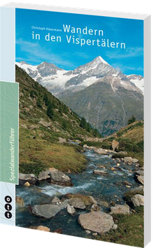 Wandern in den Vispertälern