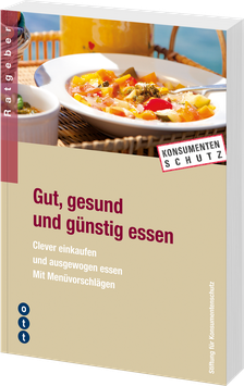 Gut, gesund und günstig essen