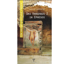 Das Hanghaus 2 in Ephesos