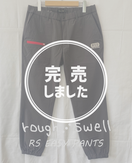 RSM-25272 rough&swell RS EASY PANTS CHARCOAL