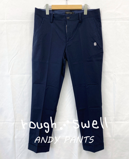 RSM-25076 rough&swell ANDY PANTS