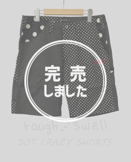 RSM-26070 rough&swell DOT CRAZY SHORTS TYPE B