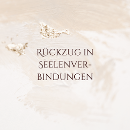 Rückzug in Seelenverbindungen