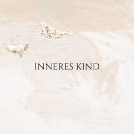 Heilung des Inneren Kindes