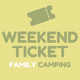 3. Staffel VVK Wochenendticket (Familiencampingplatz / ab 16 Jahren)