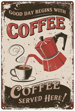 Coffee - Served here - Deko Kaffee Liebhaber Cafe Metallschild Wanddekoration Küche Bar Geschenk Spruch