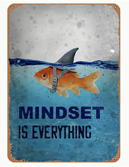 Mindset is everything Goldfisch mit Haiflosse - Blechschild Schweiz Metallschild