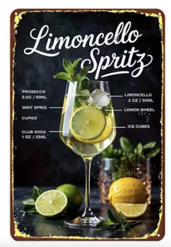 Limoncello Spritz Rezept Retro Cocktail Eisenschild Schweiz Metallschild Nostalgie Schild im Vintage Stil