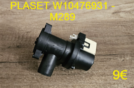 POMPE DE VIDANGE : PLASET W10476931 - M289