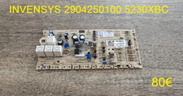 CARTE DE PUISSANCE LAVE-LINGE : INVENSYS 2904250100 5230XBC